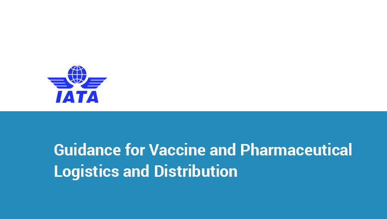 Guidance for Vaccine and Pharmaceutical Logistics and Distribution
